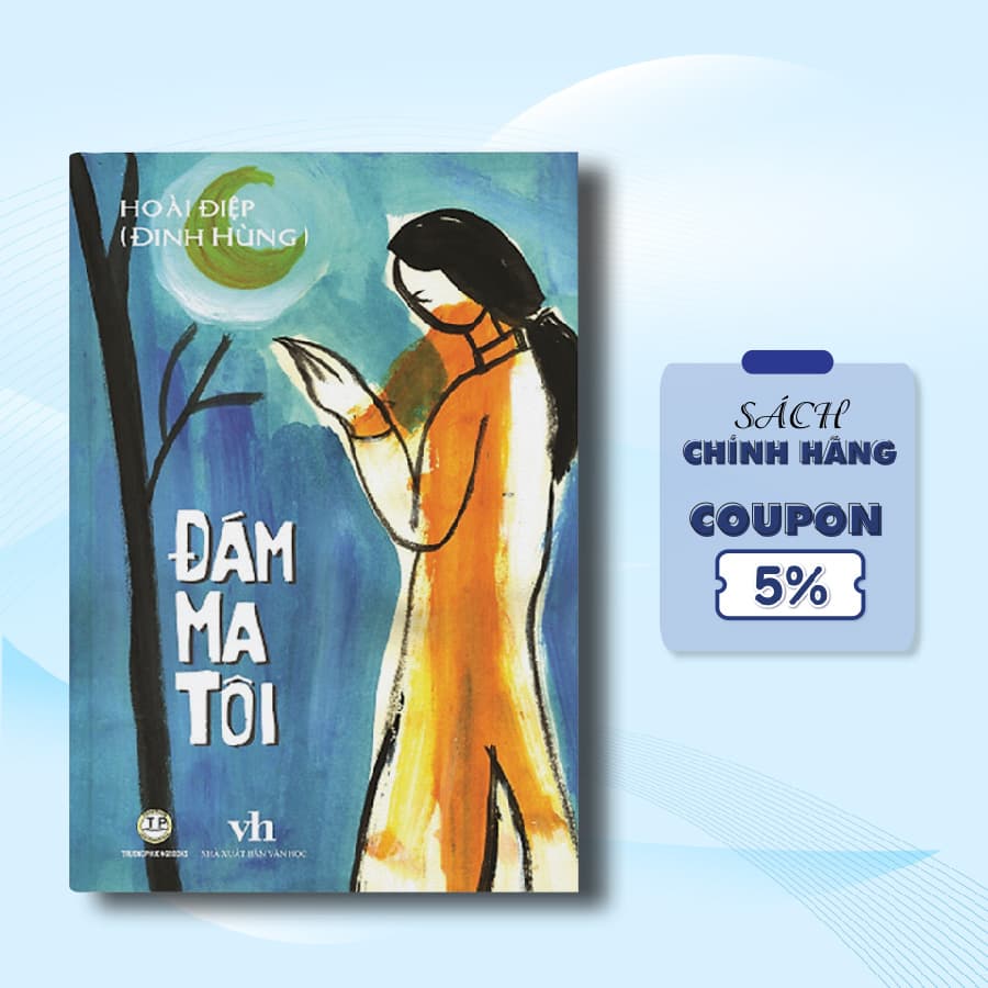 Đám ma tôi Truyện ngắn Đinh Hùng bìa cứng