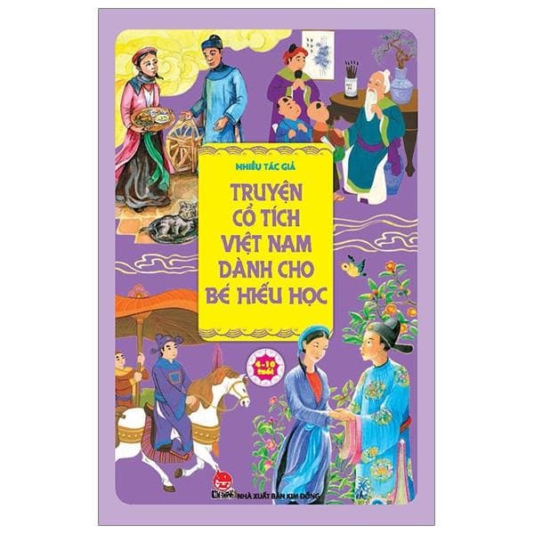 Truyện Cổ Tích Việt Nam Dành Cho Bé Hiếu Học Tái Bản 2019