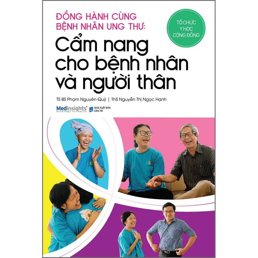 Sách Đồng Hành Cùng Bệnh Nhân Ung Thư Cẩm Nang Cho Bệnh Nhân Và Người Thân