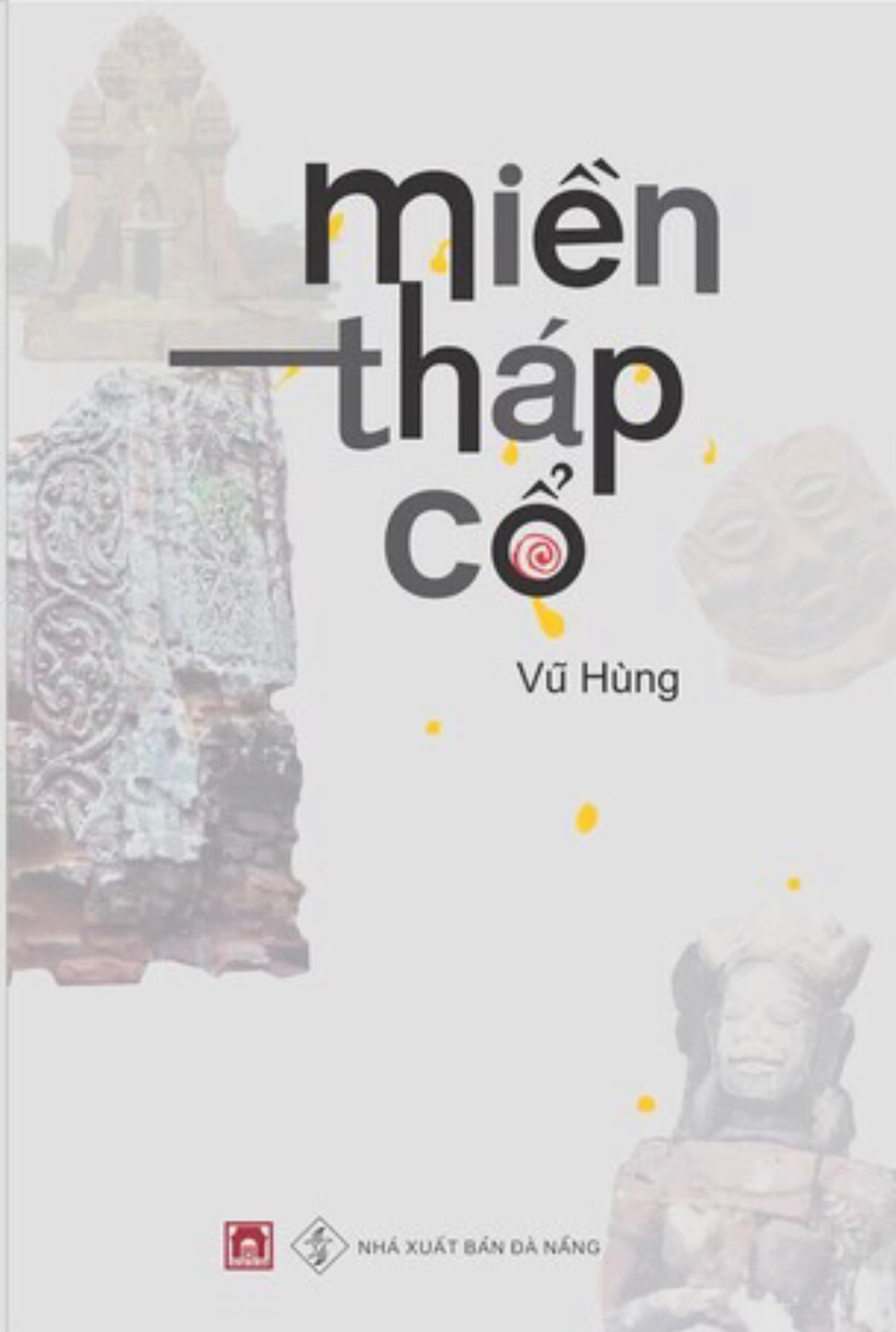 Miền tháp cổ tái bản lần 1