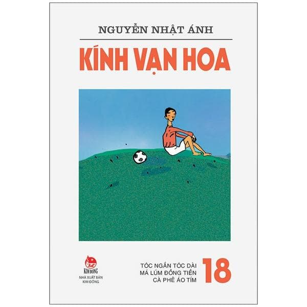 Kính Vạn Hoa Tập 18 Tóc Ngắn Tóc Dài Má Lúm Đồng Tiền Cà Phê Áo Tím Tái Bản 2022