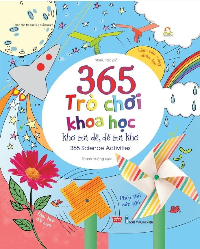 Sách 365 Trò Chơi Khoa Học Khó Mà Dễ Dễ Mà Khó Tái Bản 2018