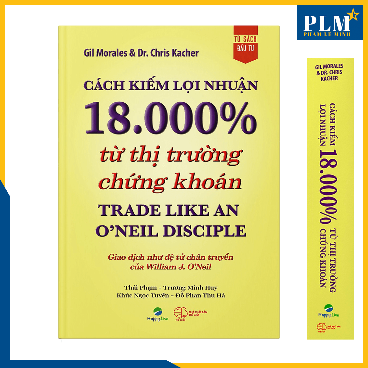Cách kiếm lợi nhuận 18.000 từ thị trường chứng khoán Trade Like An ONeil Disciple