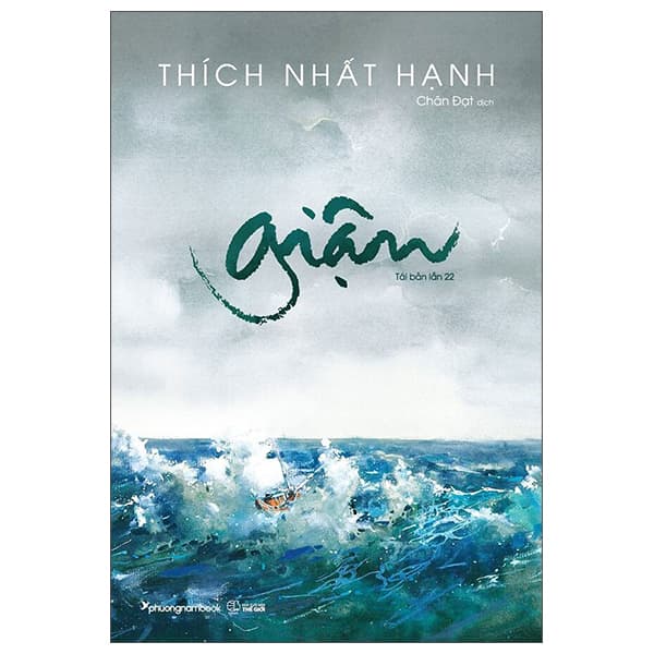 GIẬN THÍCH NHẤT HẠNH