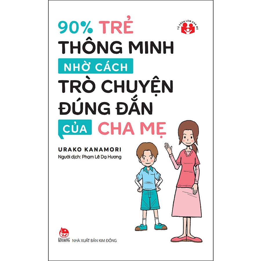 Sách 90 Trẻ Thông Minh Nhờ Cách Trò Chuyện Đúng Đắn Của Cha Mẹ
