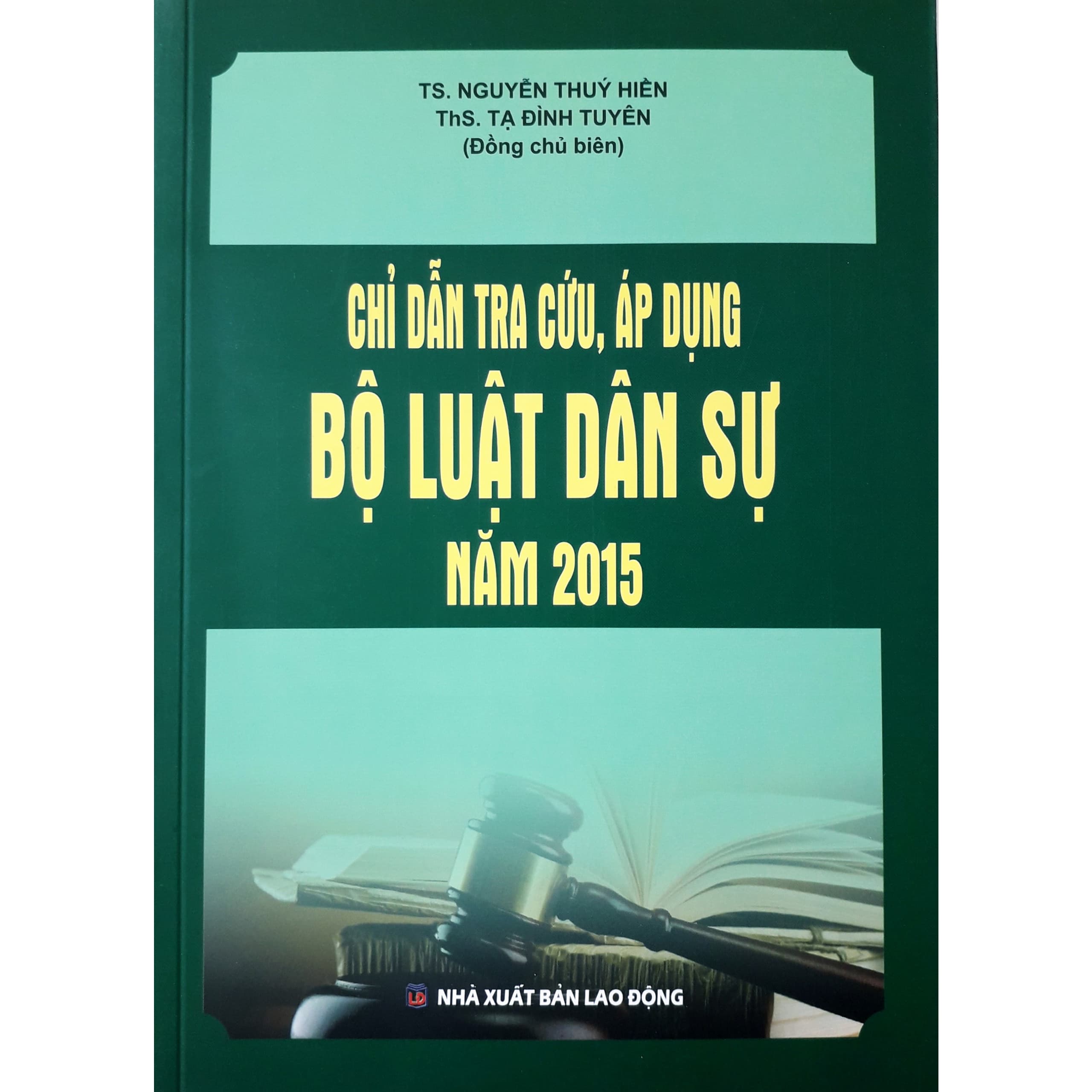 Chỉ Dẫn Tra Cứu Áp Dụng Bộ Luật Dân Sự Năm 2015