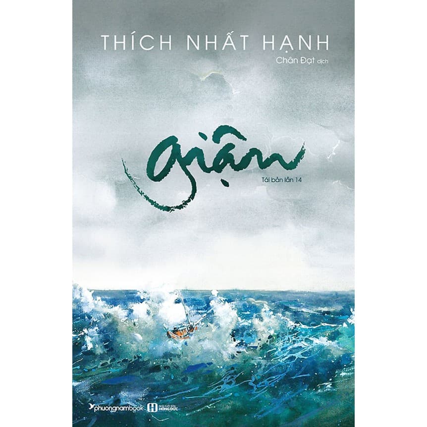 Sách Giận Tái Bản 2021Cuốn sách hay của Thiền sư Thích Nhất Hạnh Tặng kèm Bookmark