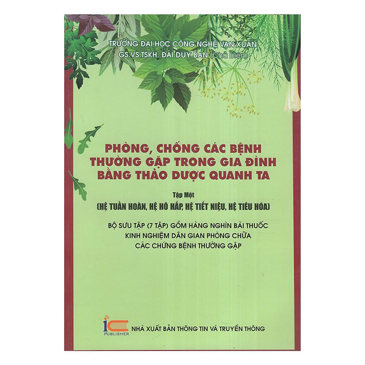 Phòng chống các bệnh thường gặp trong gia đình bằng thảo dược quanh ta TT