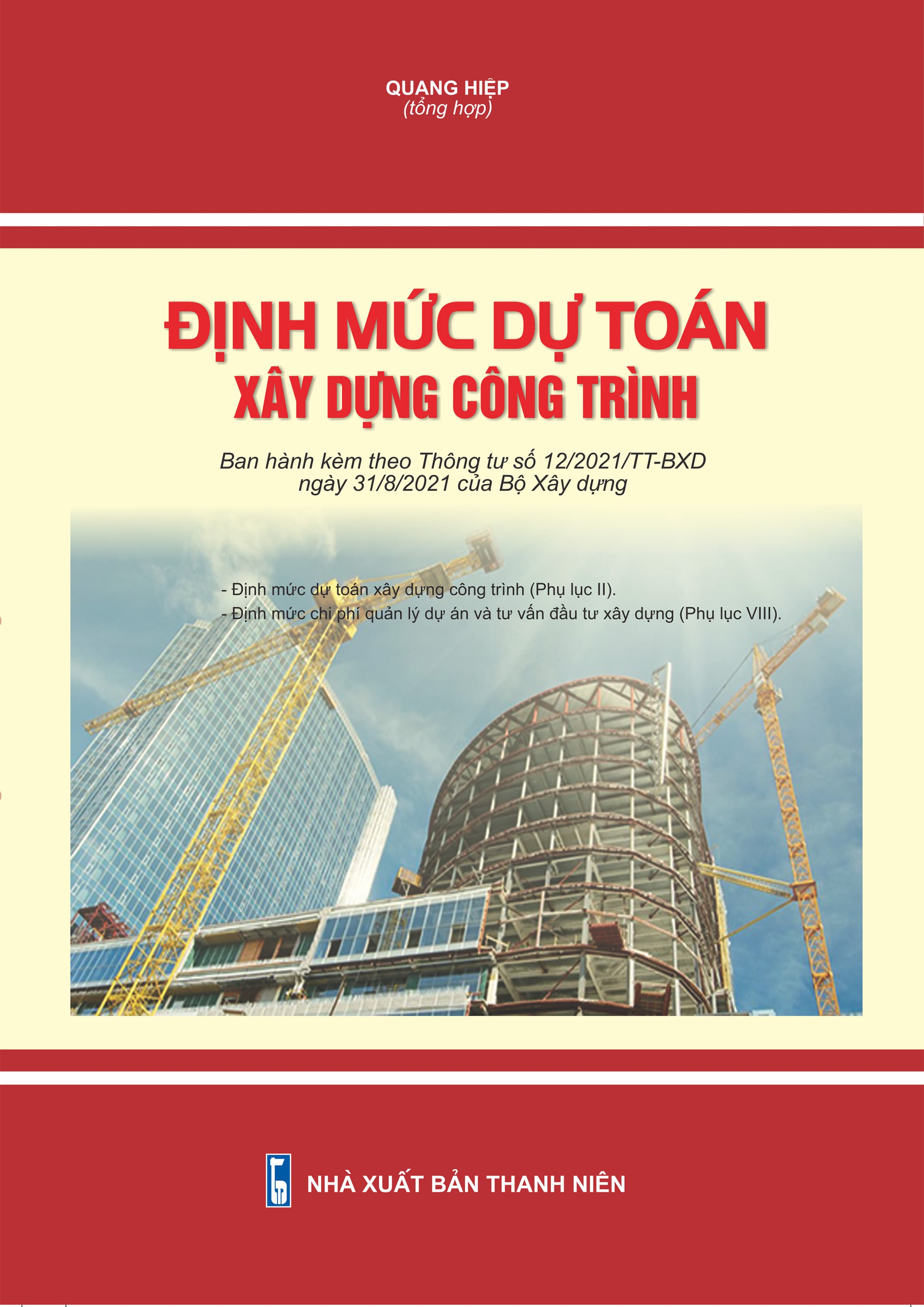 Định mức dự toán xây dựng công trình Thông tư 122021TT BXD của Bộ Xây dựng