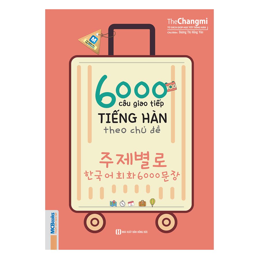 Sách 6000 Câu Giao Tiếp Tiếng Hàn Theo Chủ Đề Không kèm CD