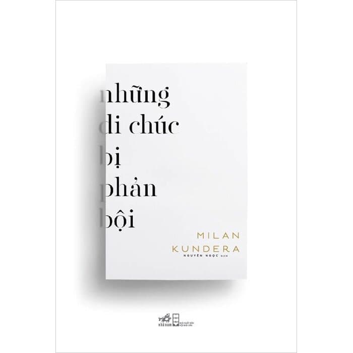 Những Di Chúc Bị Phản Bội