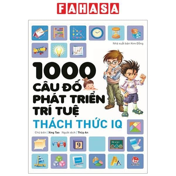 1000 Câu Đố Phát Triển Trí Tuệ Thách Thức IQ Tái Bản 2019