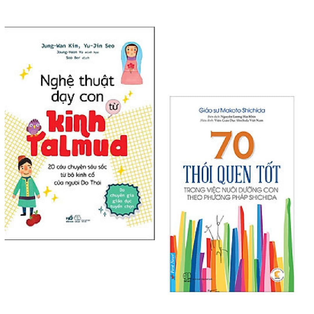 Combo 2 cuốn Nghệ Thuật Dạy Con Từ Kinh Talmud 20 Câu Chuyện Sâu Sắc Từ Bộ Kinh Cổ Của Người Do Thái 70 Thói Quen Tốt Trong Việc Nuôi Dưỡng Con Theo Phương Pháp Shichida