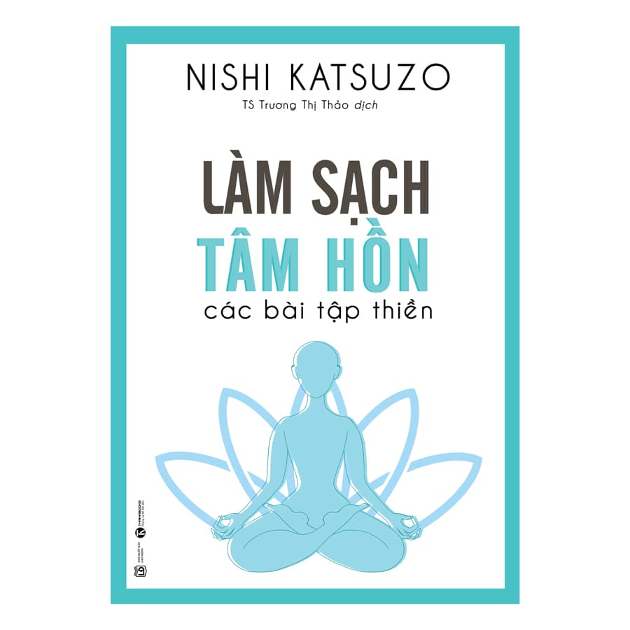 Làm sạch tâm hồn Các bài tập thiền
