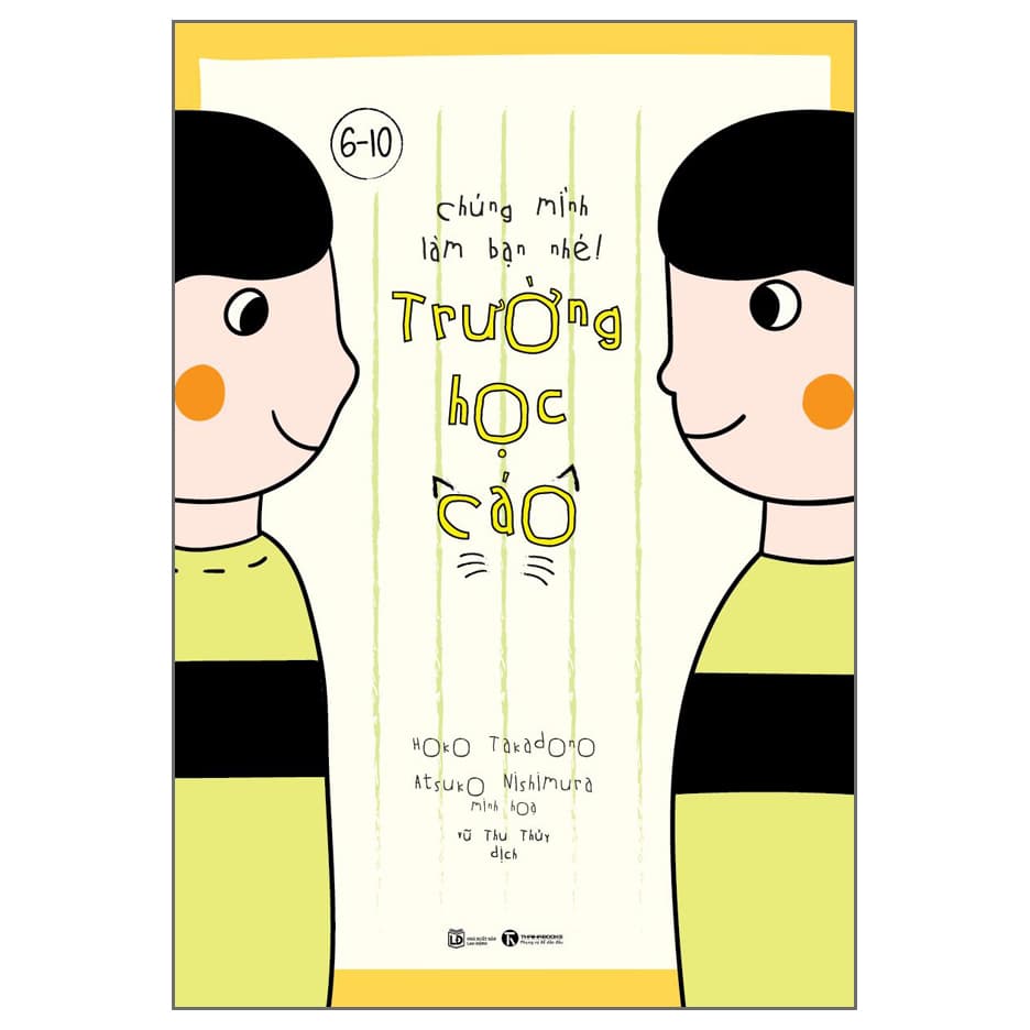 Sách Trường Học Cáo Chúng Mình Làm Bạn Nhé