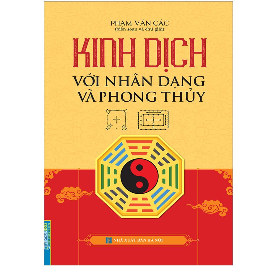 Sách Kinh Dịch Với Nhân Dạng Và Phong Thuỷ Bìa Cứng