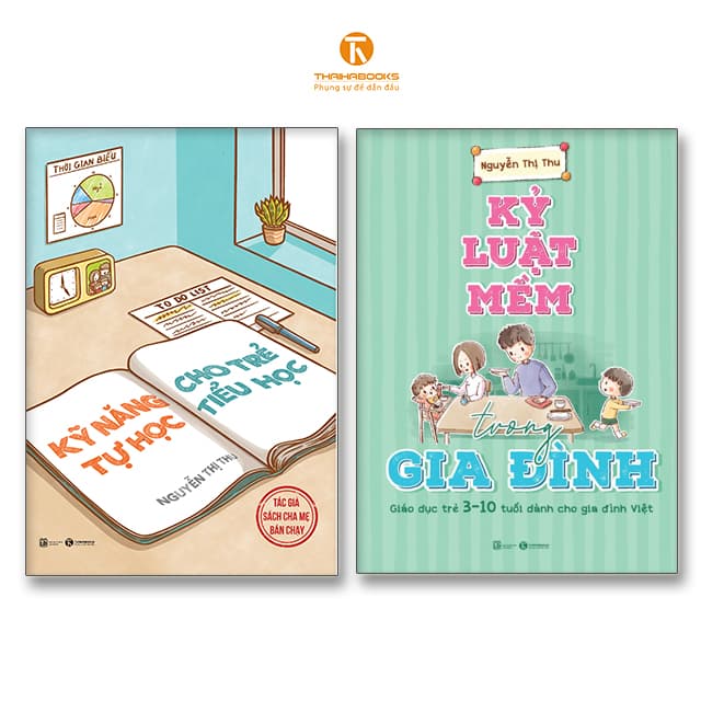 Combo Kỹ năng tự học cho trẻ tiểu học Kỷ luật mềm trong gia đình