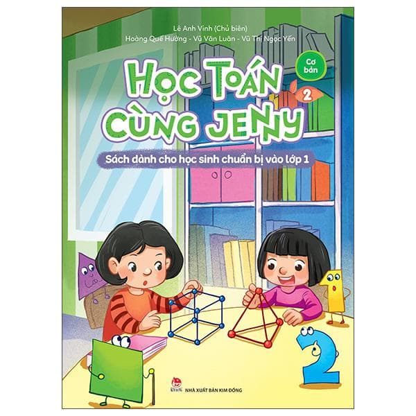 Học Toán Cùng Jenny Sách Dành Cho Học Sinh Chuẩn Bị Vào Lớp 1 Bộ Cơ Bản Tập 2
