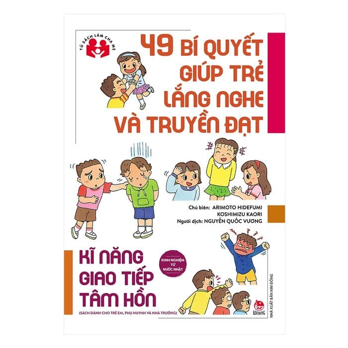 49 Bí Quyết Giúp Trẻ Lắng Nghe Và Truyền Đạt Bìa mềm