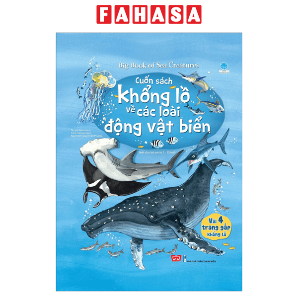 Sách Tương Tác Big Book Cuốn Sách Khổng Lồ Về Các Loài Động Vật Biển Tái Bản 2018