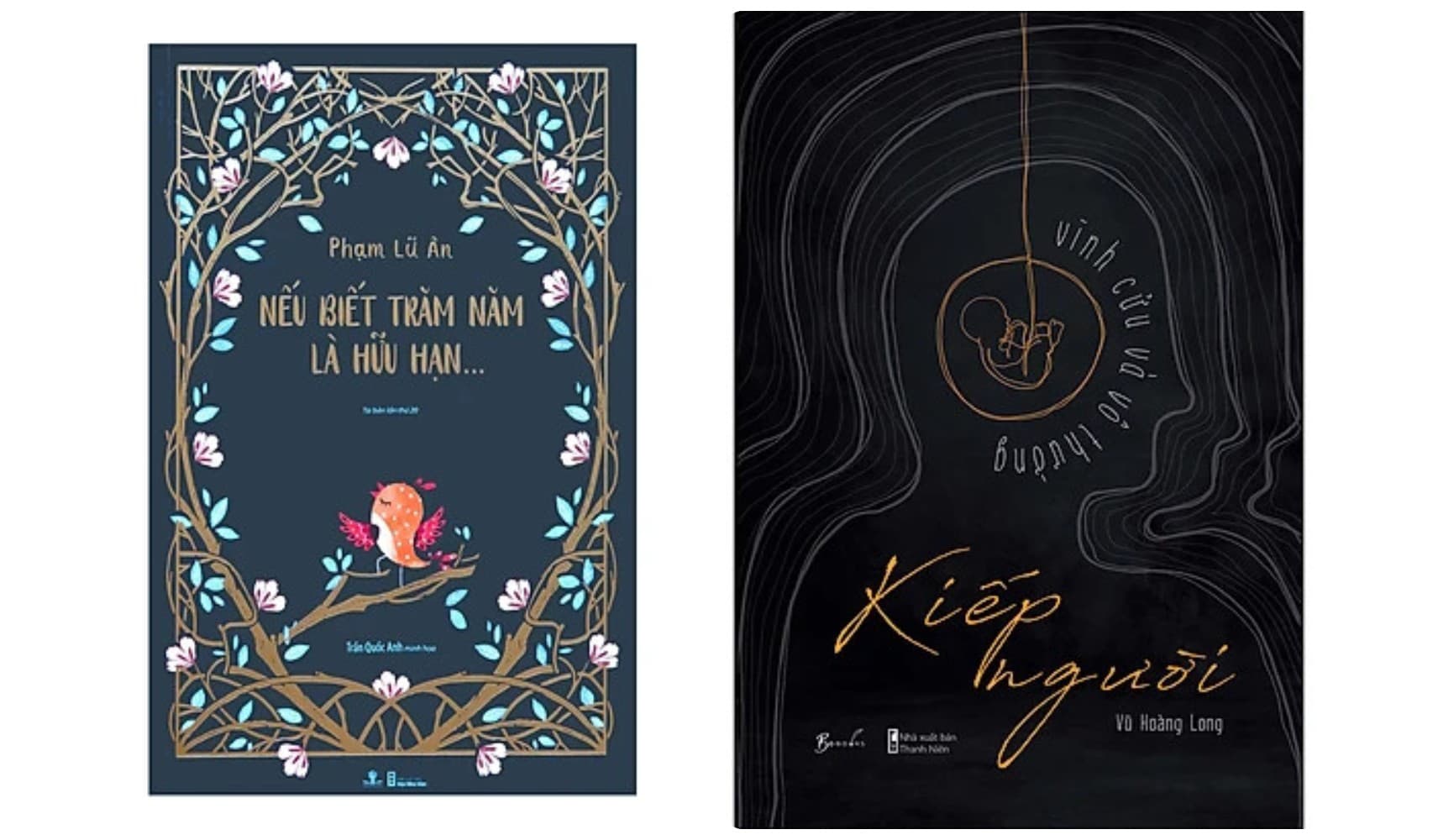 Combo 2Q Nếu Biết Trăm Năm Là Hữu Hạn Ấn Bản Đặc Biệt Kiếp Người Vĩnh Cửu Và Vô Thường