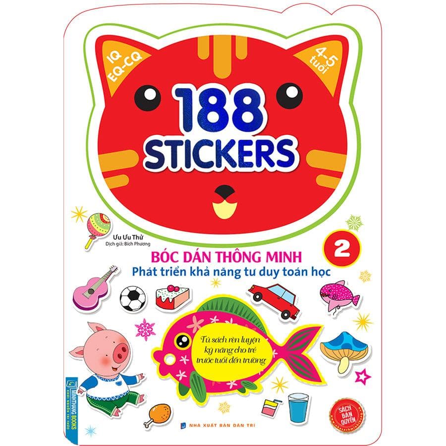 Sách Bóc Dán Hình Thông Minh Phát Triển Khả Năng Tư Duy Toán Học IQ EQ CQ 4 5 Tuổi 188 Sticker Quyển 2
