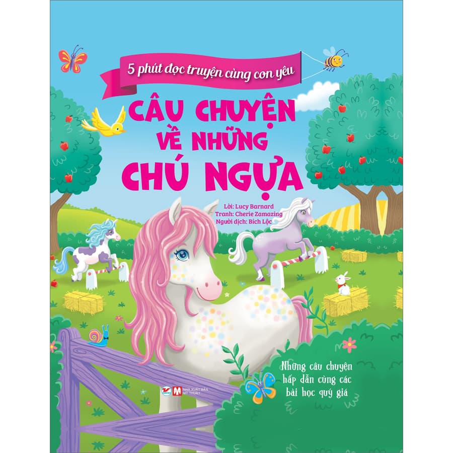 5 Phút Đọc Truyện Cùng Con Yêu Câu Chuyện Về Những Chú Ngựa