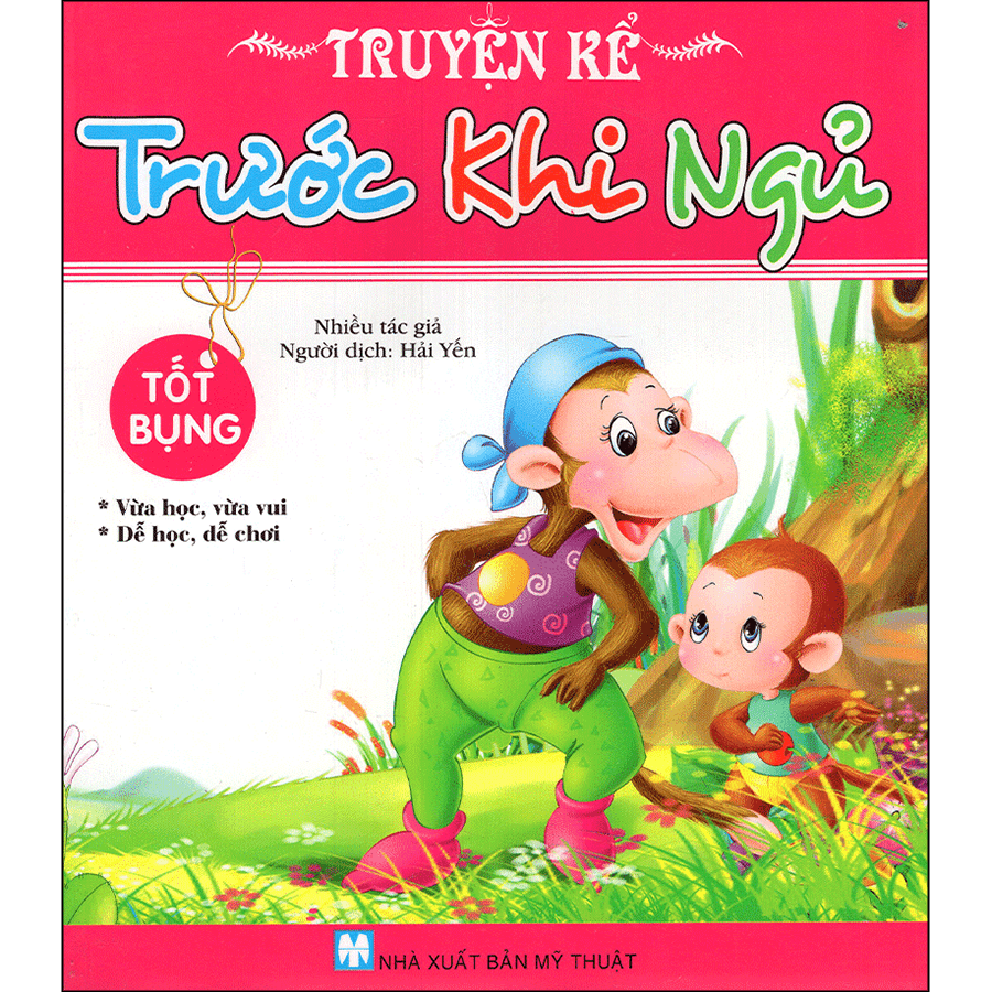 Truyện Kể Trước Khi Ngủ Tốt Bụng