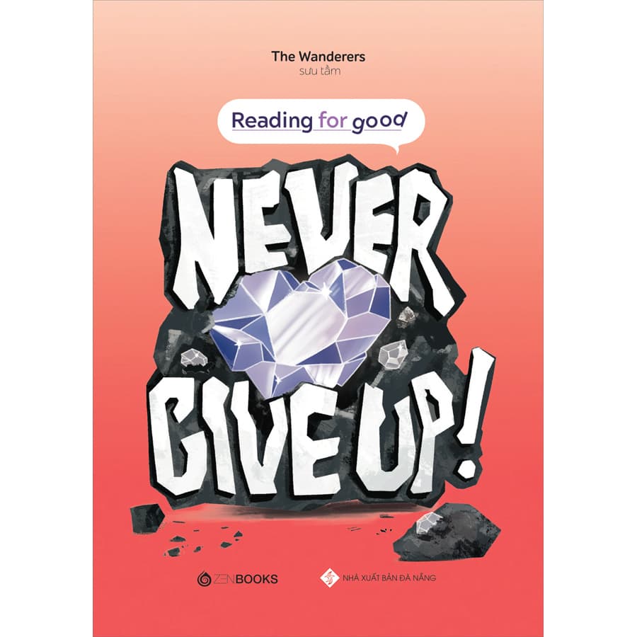 Sách Never Give Up Reading For Good