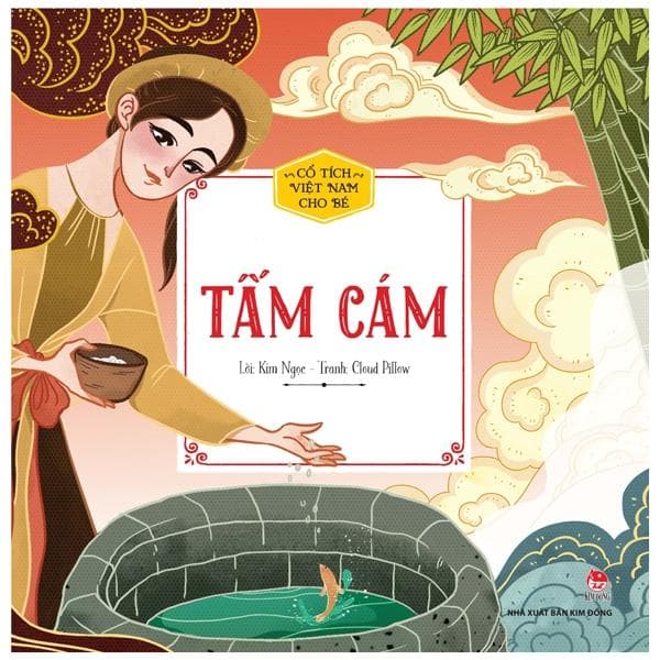 Cổ Tích Việt Nam Cho Bé Tấm Cám Tái Bản 2022