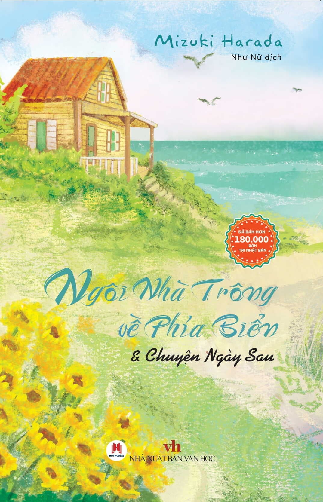 Sách Ngôi nhà trông về phía biển & chuyện ngày sau