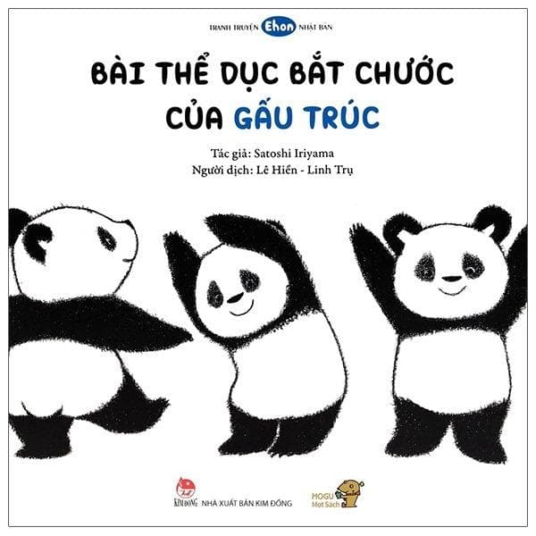 Ehon Mọt Sách Mogu Bài Tập Thể Dục Bắt Chước Của Gấu Trúc Tái Bản