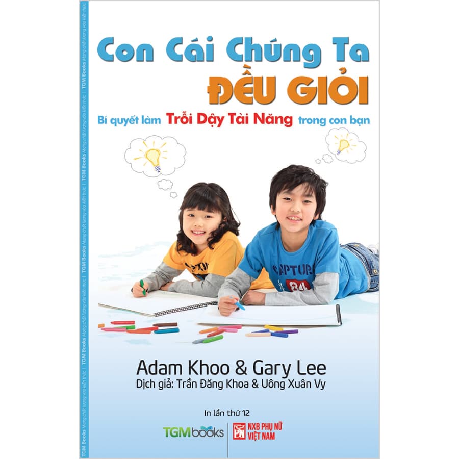 Sách Con Cái Chúng Ta Đều Giỏi Tái Bản 2020