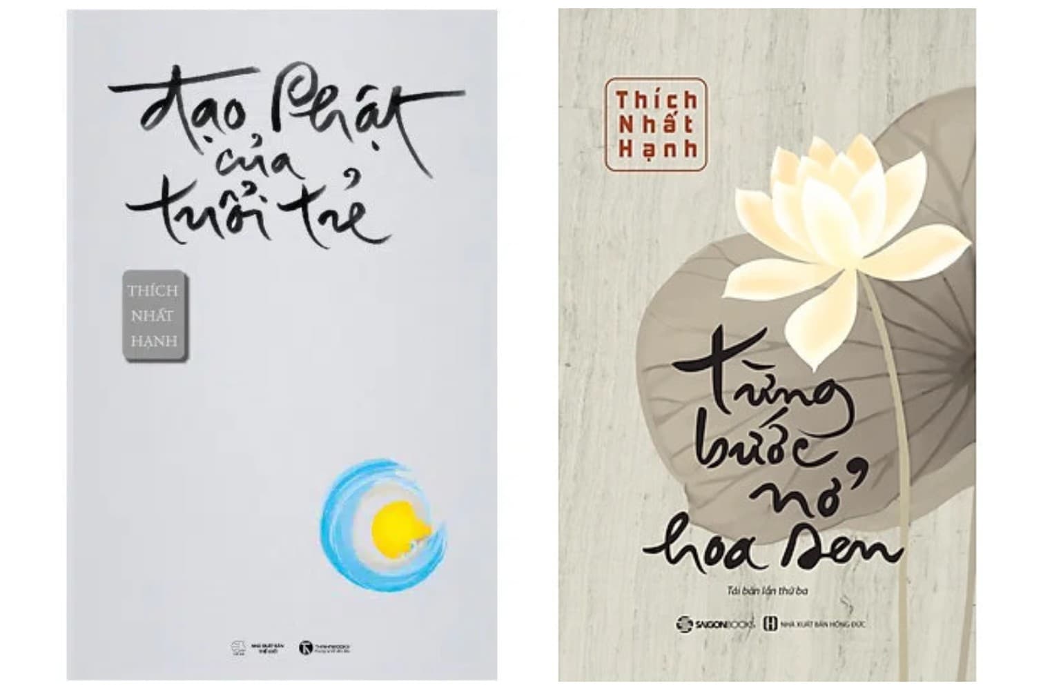 Combo 2Q Đạo Phật Của Tuổi Trẻ Từng Bước Nở Hoa Sen Thiền Sư Thích Nhất Hạnh