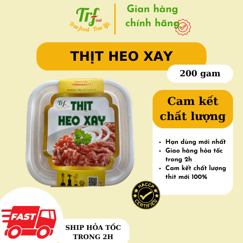 Thịt heo xay TRF 200gr Chỉ giao HN