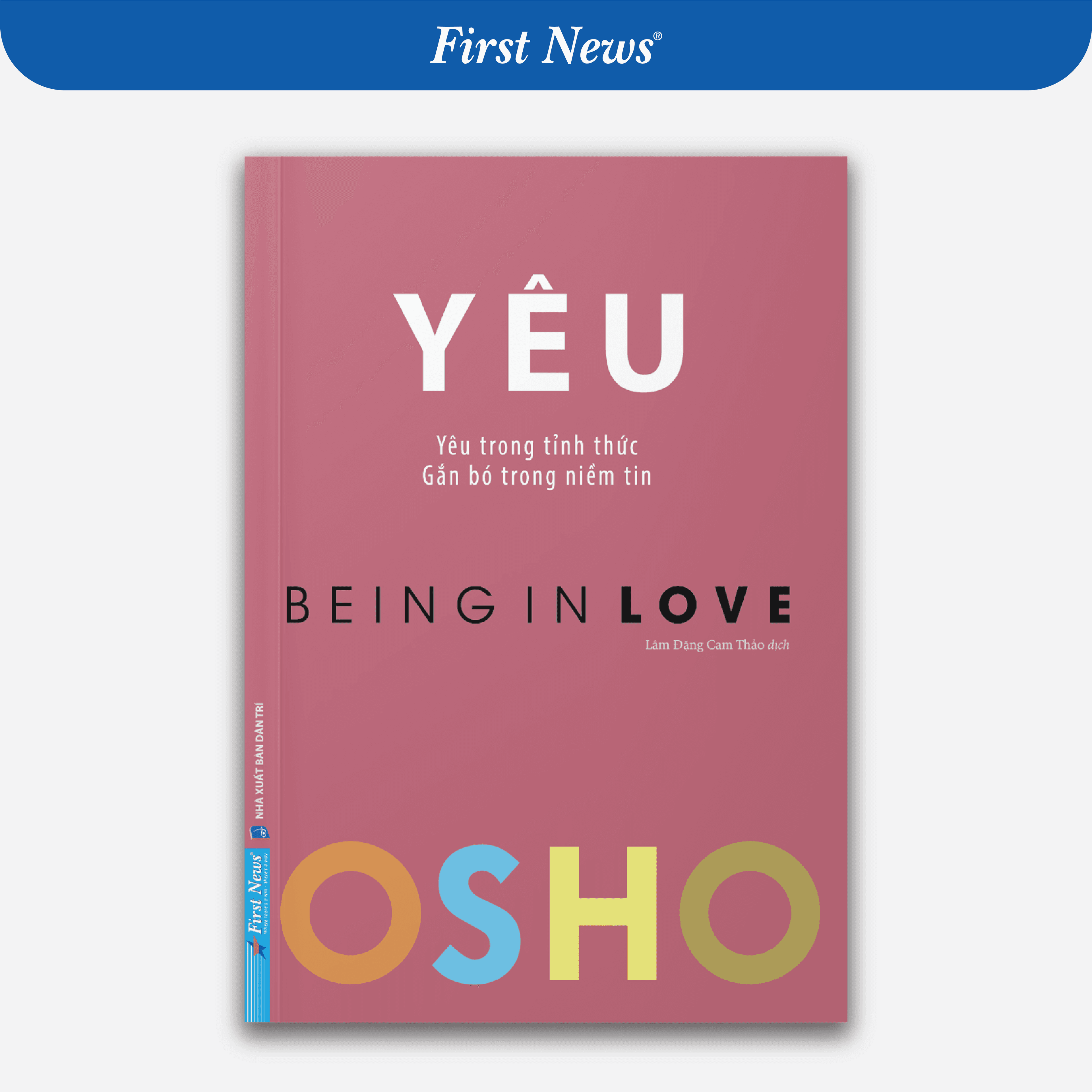Sách OSHO Yêu Being In Love Yêu Trong Tỉnh Thức