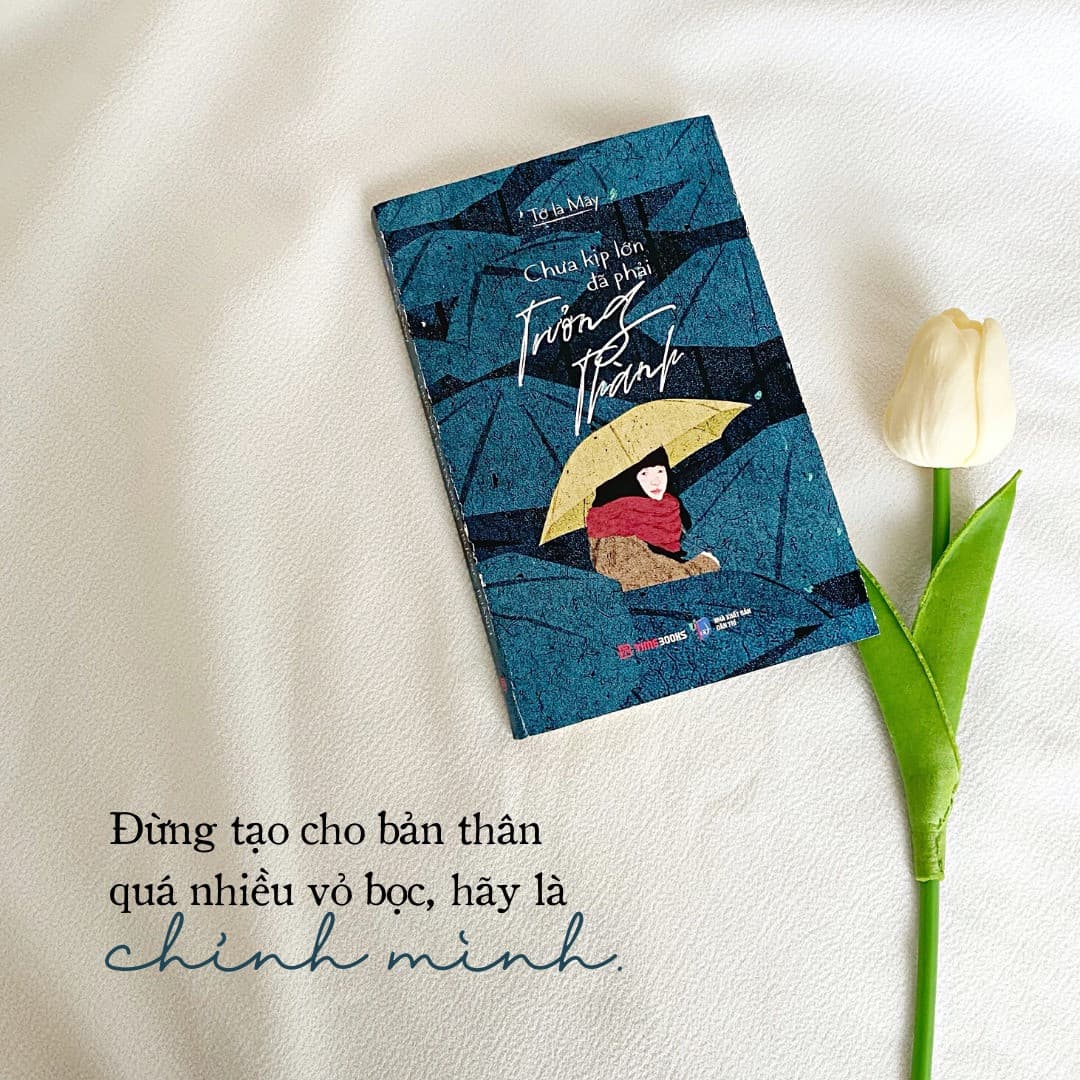 Combo Trưởng Thành Chưa Kịp Lớn Đã Phải Trưởng Thành và Quỳnh Trần JP Hướng Nào Tới Mặt Trời 01 Chưa kịp lớn đã phải trưởng thành