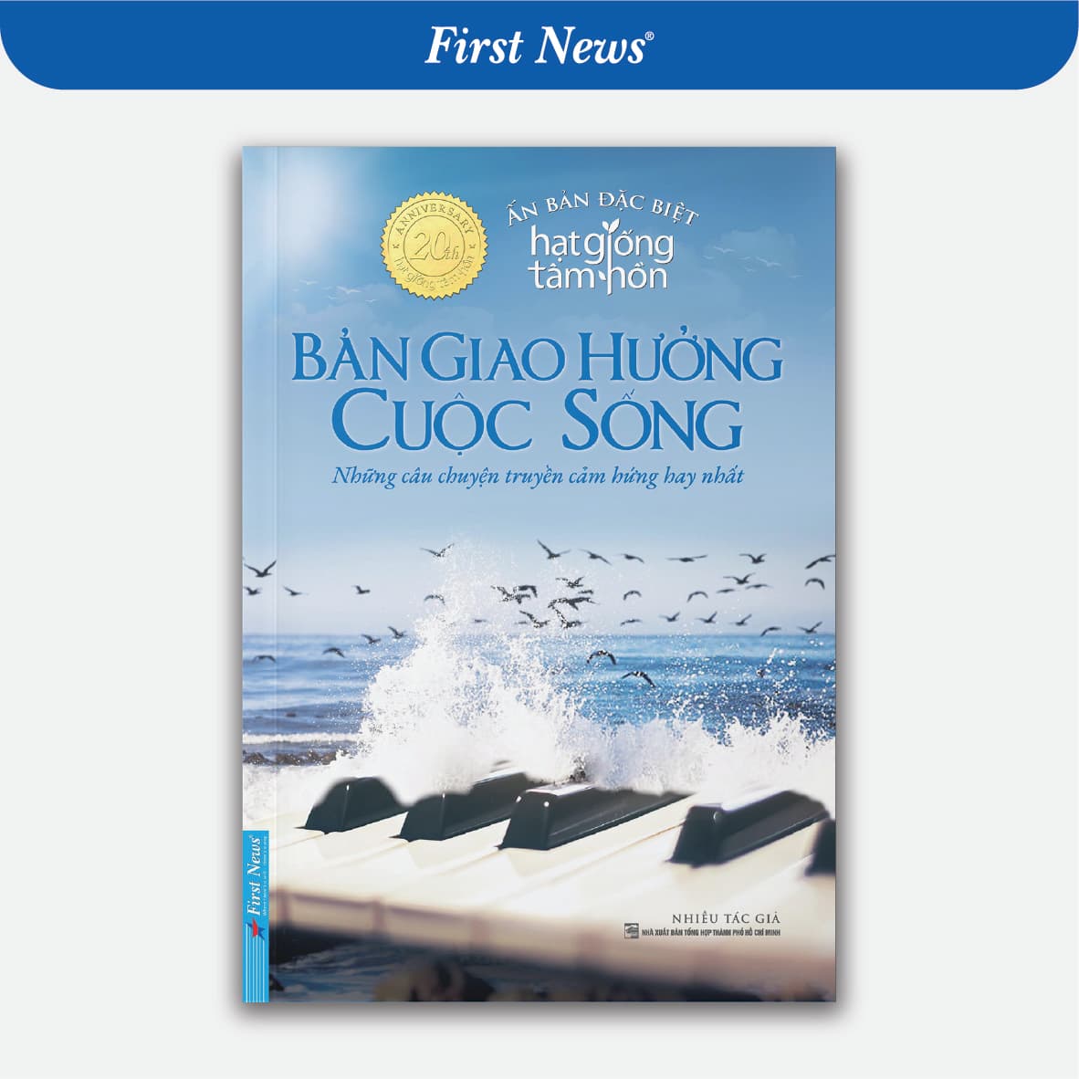 Sách Bản Giao Hưởng Cuộc Sống Ấn Bản Đặc Biệt Hạt Giống Tâm Hồn