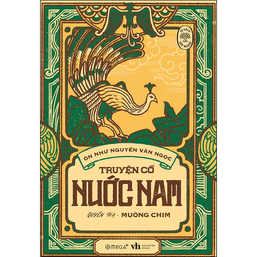 Tủ Sách Đời Người Truyện Cổ Nước Nam Tập 2 Quyển Hạ Muông Chim