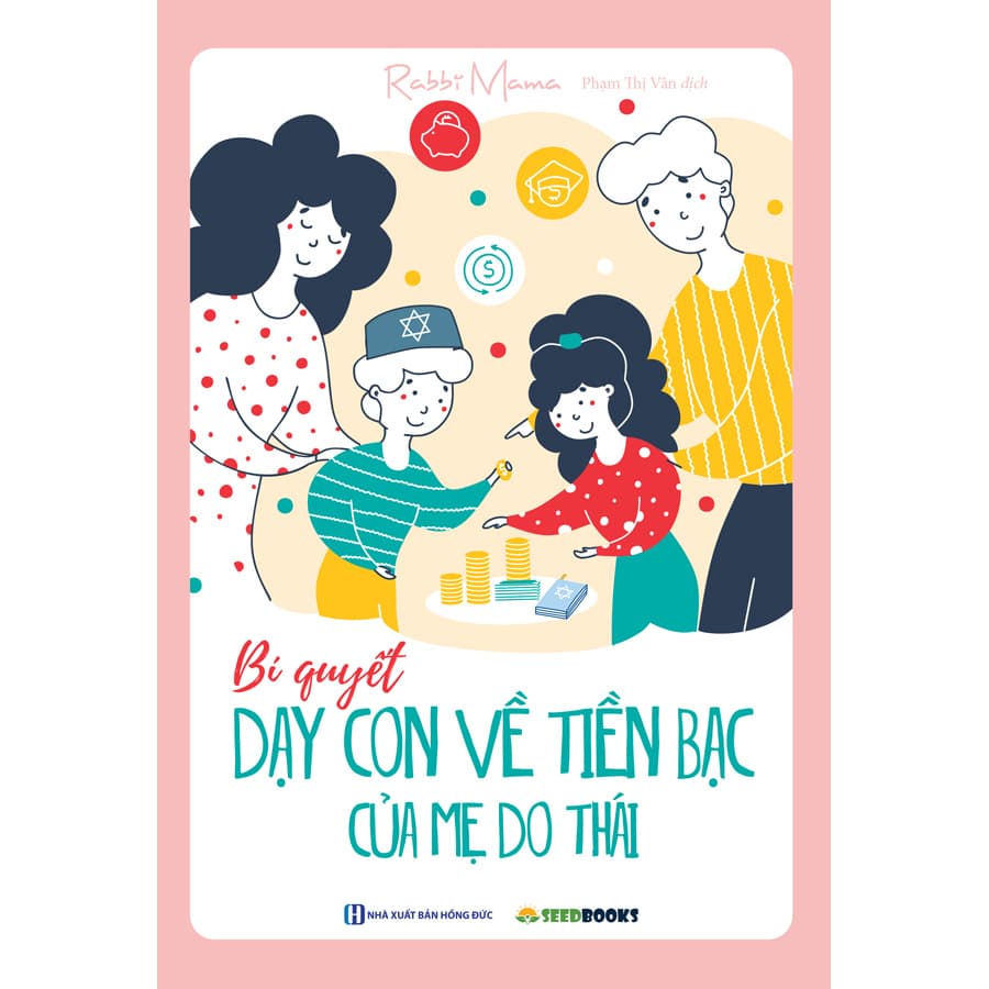Sách Bí Quyết Dạy Con Về Tiền Bạc Của Mẹ Do Thái