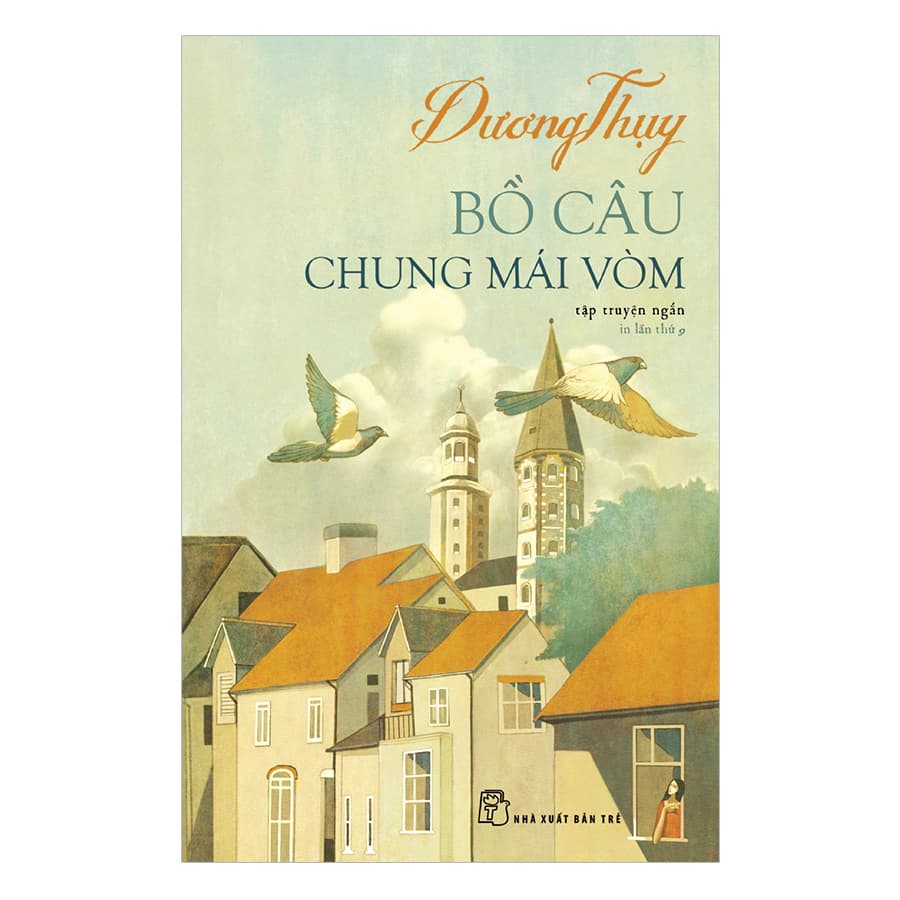 Sách Bồ Câu Chung Mái Vòm Tái Bản