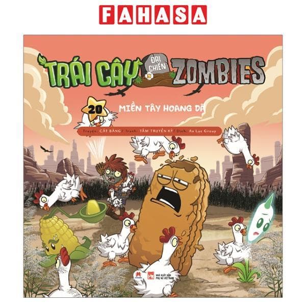 Sách Trái Cây Đại Chiến Zombie Tập 20 Miền Tây Hoang Dã Tái Bản 2020
