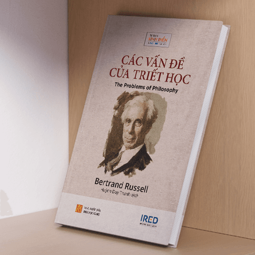 Sách Các Vấn Đề Của Triết Học The Problems of Philosophy Bertrand Russell IRED Books