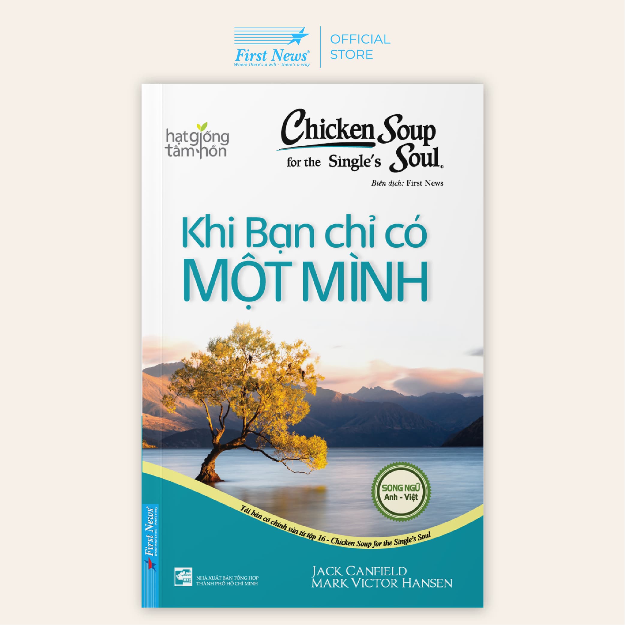 Sách Chicken Soup For The Soul Khi Bạn Chỉ Có Một Mình Tái Bản2020