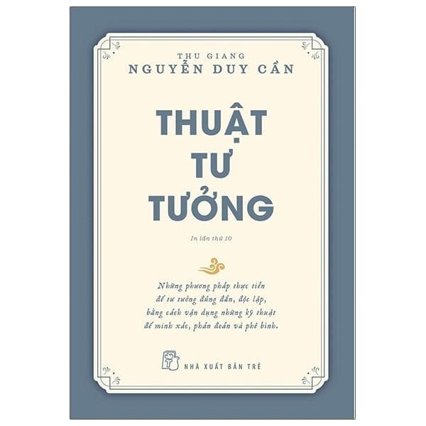 Thu Giang Nguyễn Duy Cần Thuật Tư Tưởng Tái Bản 2021