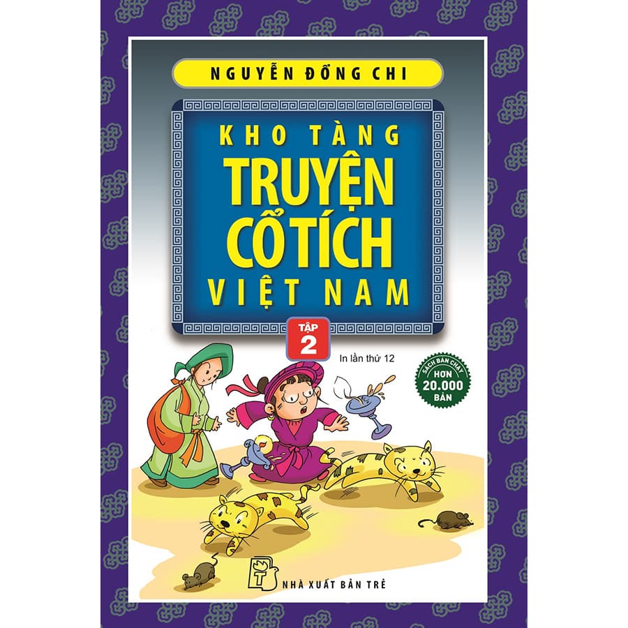 Kho Tàng Truyện Cổ Tích Việt Nam 02 Tái Bản 2020