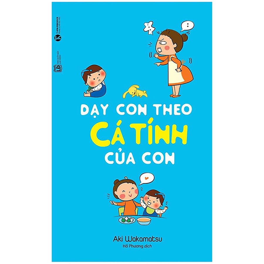 Sách Dạy Con Theo Cá Tính Của Con