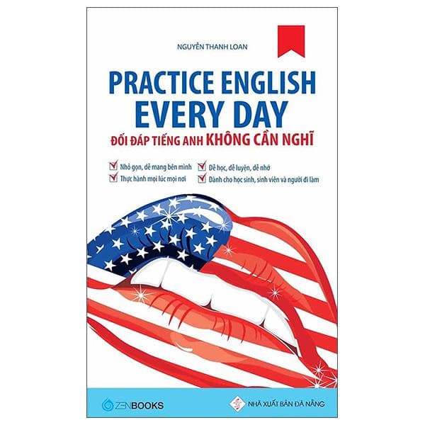 Practice English Every Day Đối Đáp Tiếng Anh Không Cần Nghĩ Tái Bản 2022