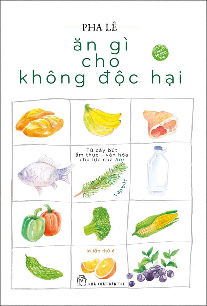 Sách Ăn Gì Cho Không Độc Hại Tạp Bút Tái Bản Lần 6 2020