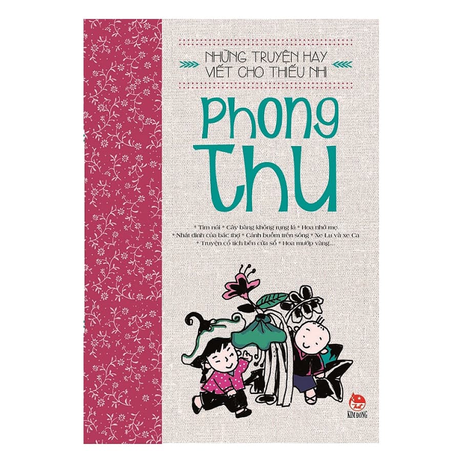 Những Truyện Hay Viết Cho Thiếu Nhi Phong Thu Tái Bản 2018